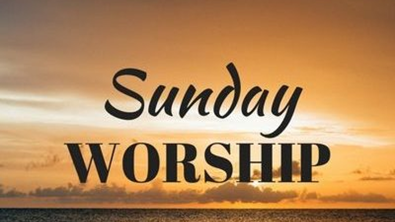 Sunday Worship
